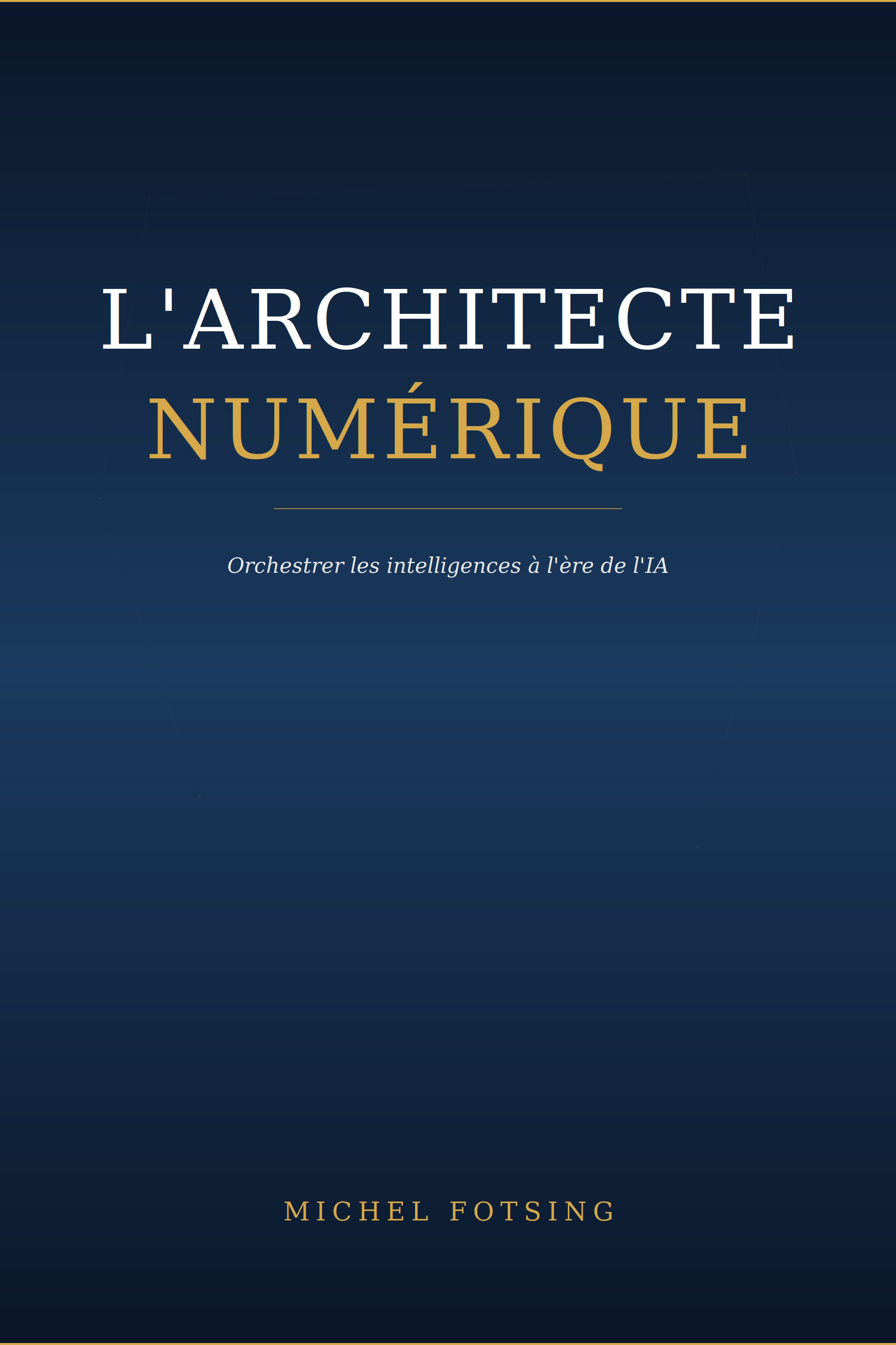 CyberRenaissance - Le Manifeste de l'Architecte Numérique par Michel Fotsing